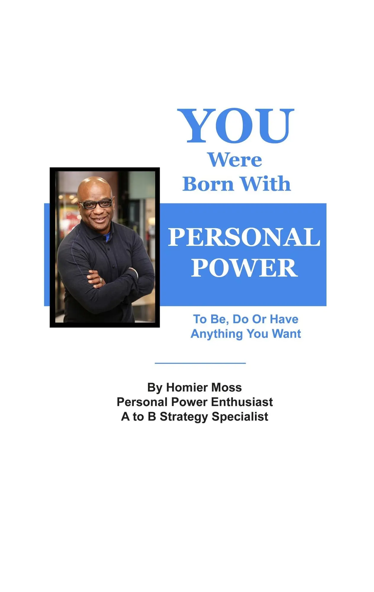 Cover: 9783738652840 | You Were Born With Personal Power | Homier Moss | Taschenbuch | 146 S.