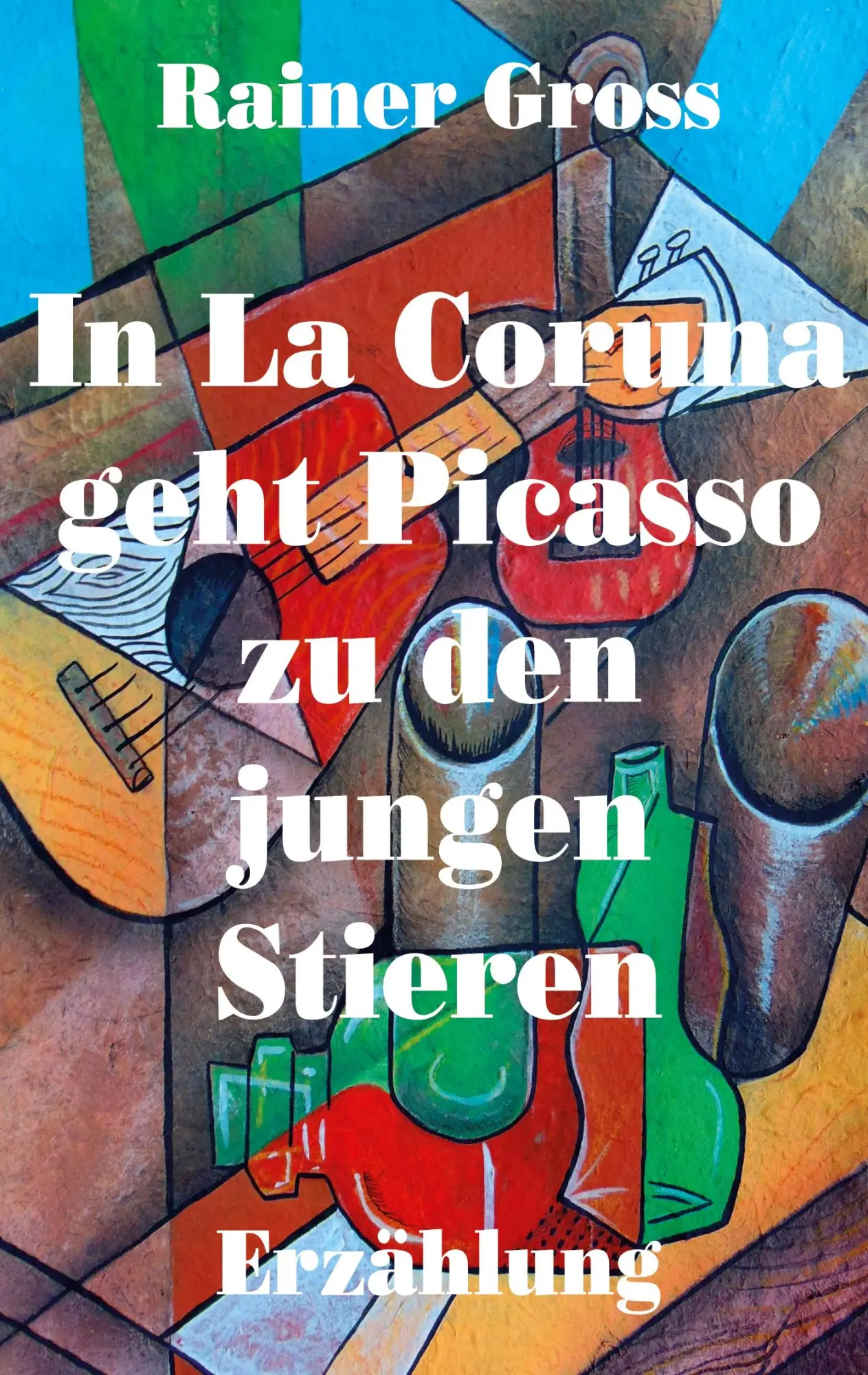 Cover: 9783754322840 | In La Coruna geht Picasso zu den jungen Stieren | Erzählung | Gross