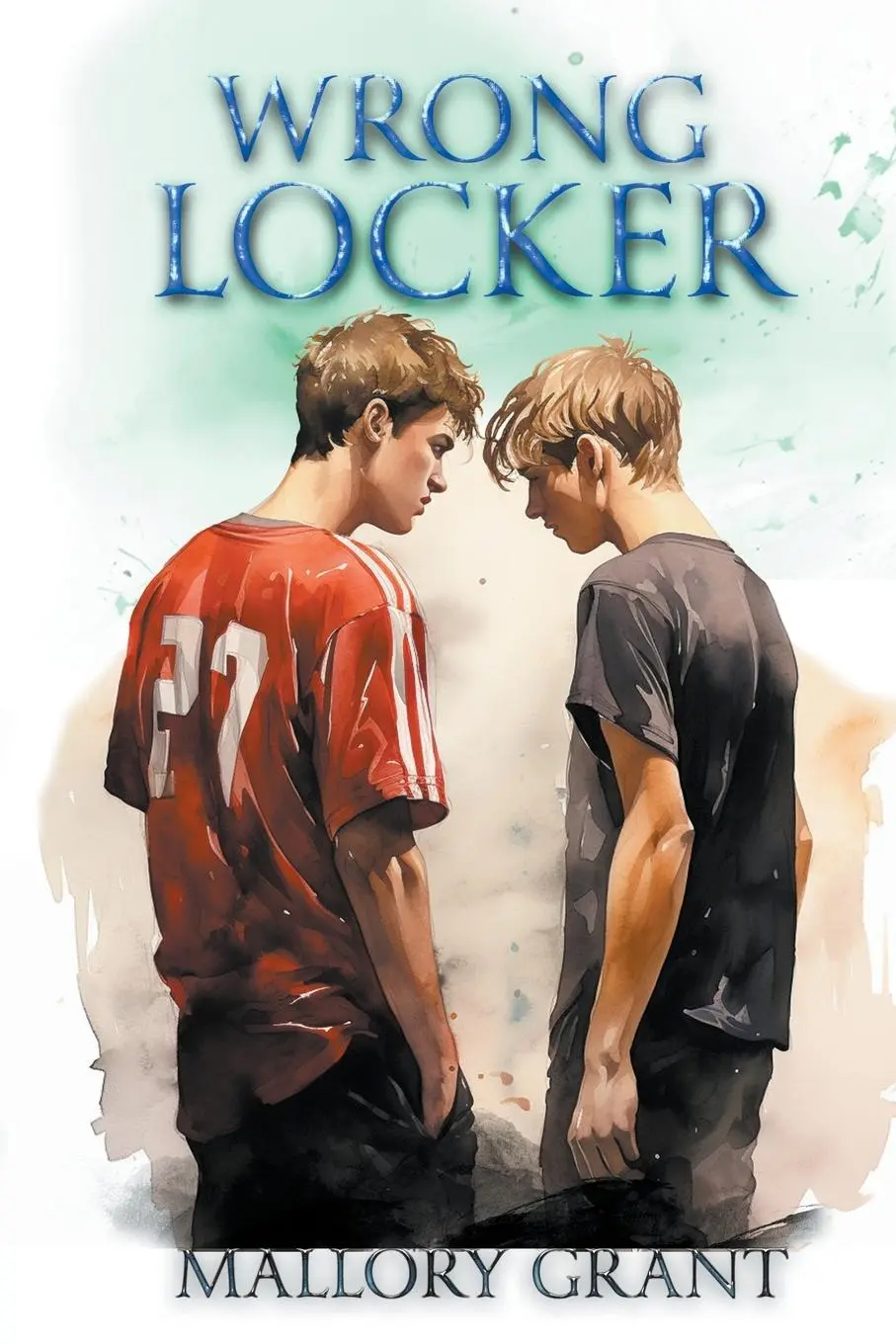 Cover: 9798350722840 | Wrong Locker | Mallory Grant | Taschenbuch | Englisch | 2023
