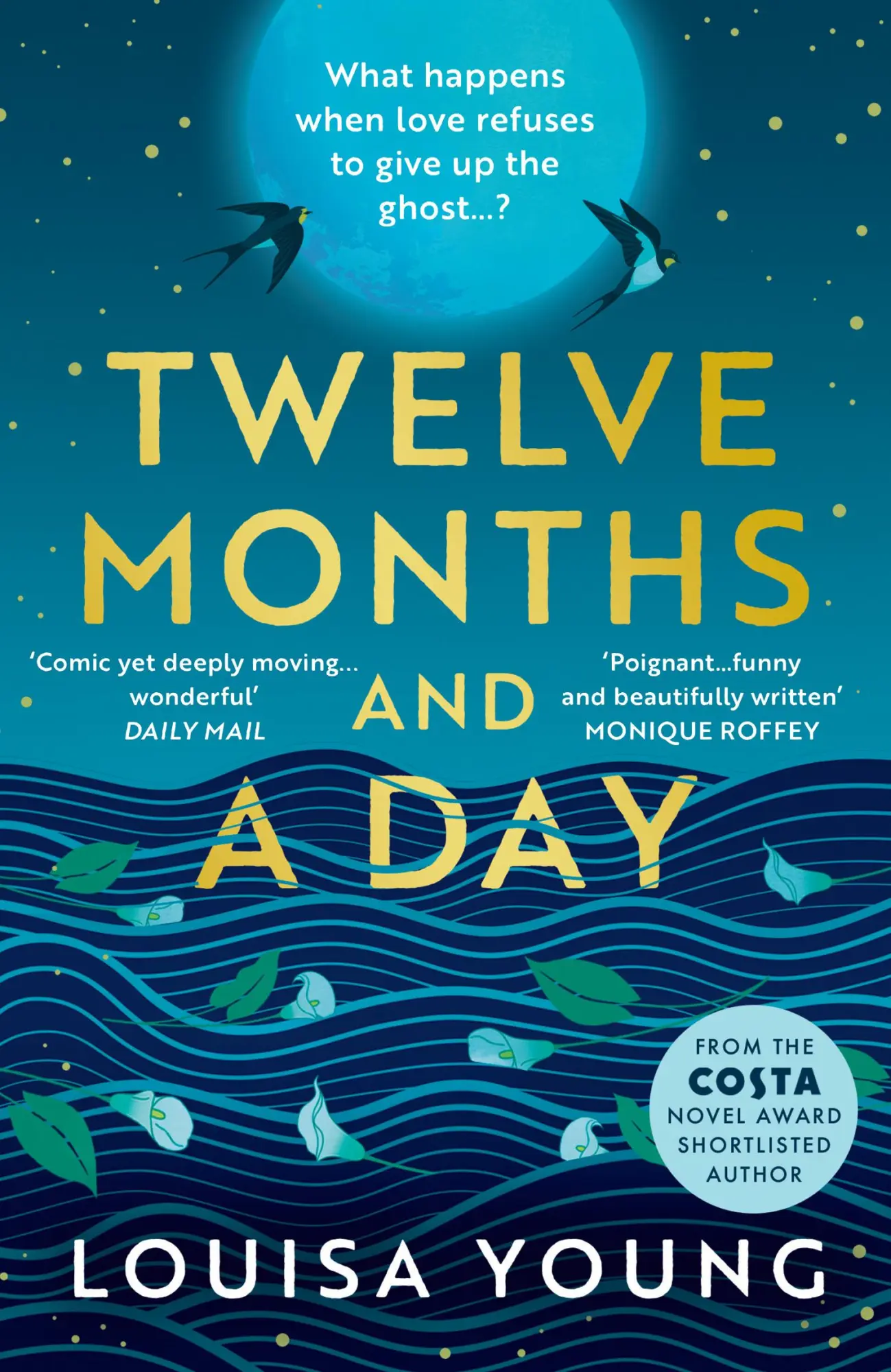 Cover: 9780007532940 | Twelve Months and a Day | Louisa Young | Taschenbuch | Englisch | 2023