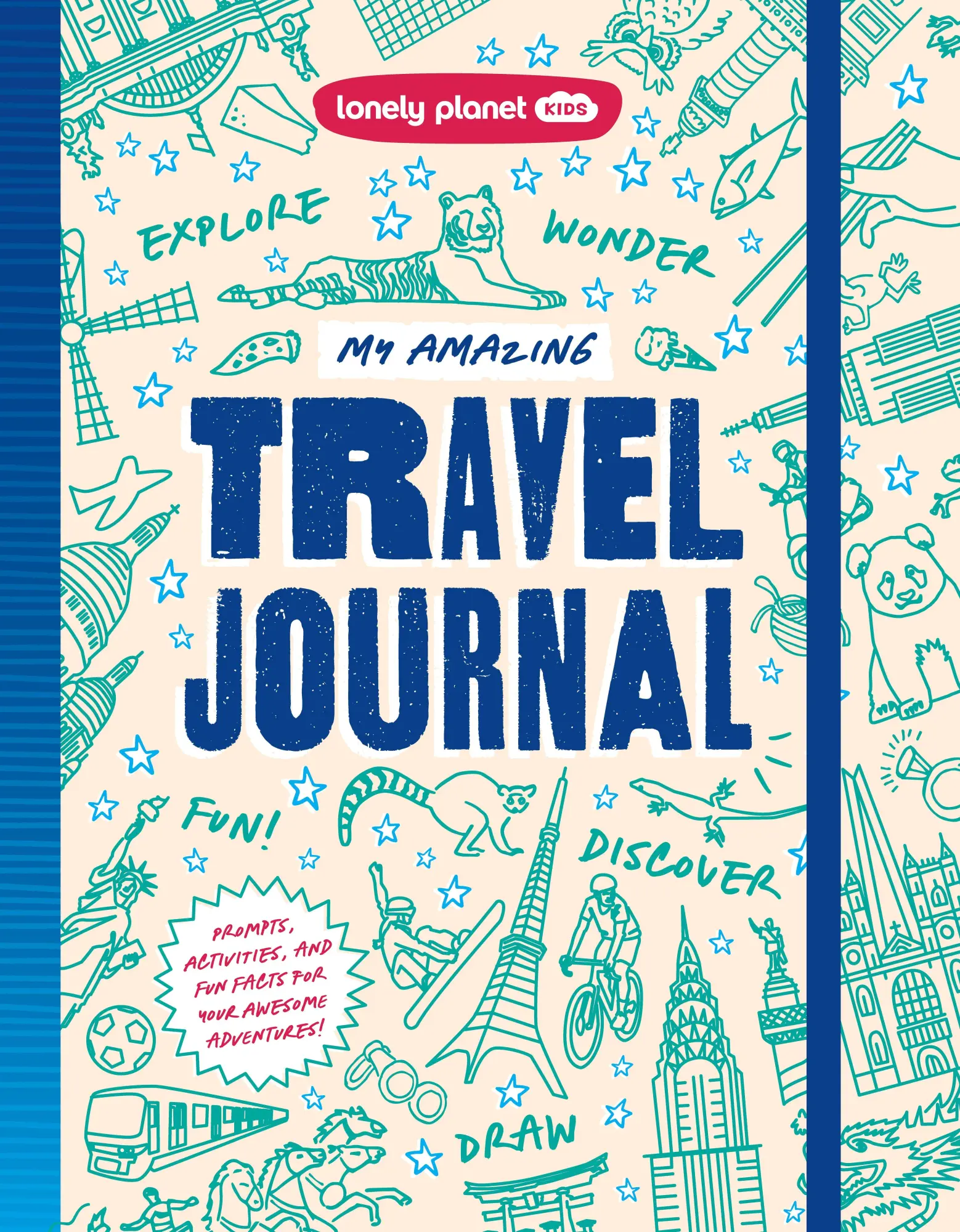 Cover: 9781806532940 | Lonely Planet Kids My Amazing Travel Journal | Paige Towler | Buch