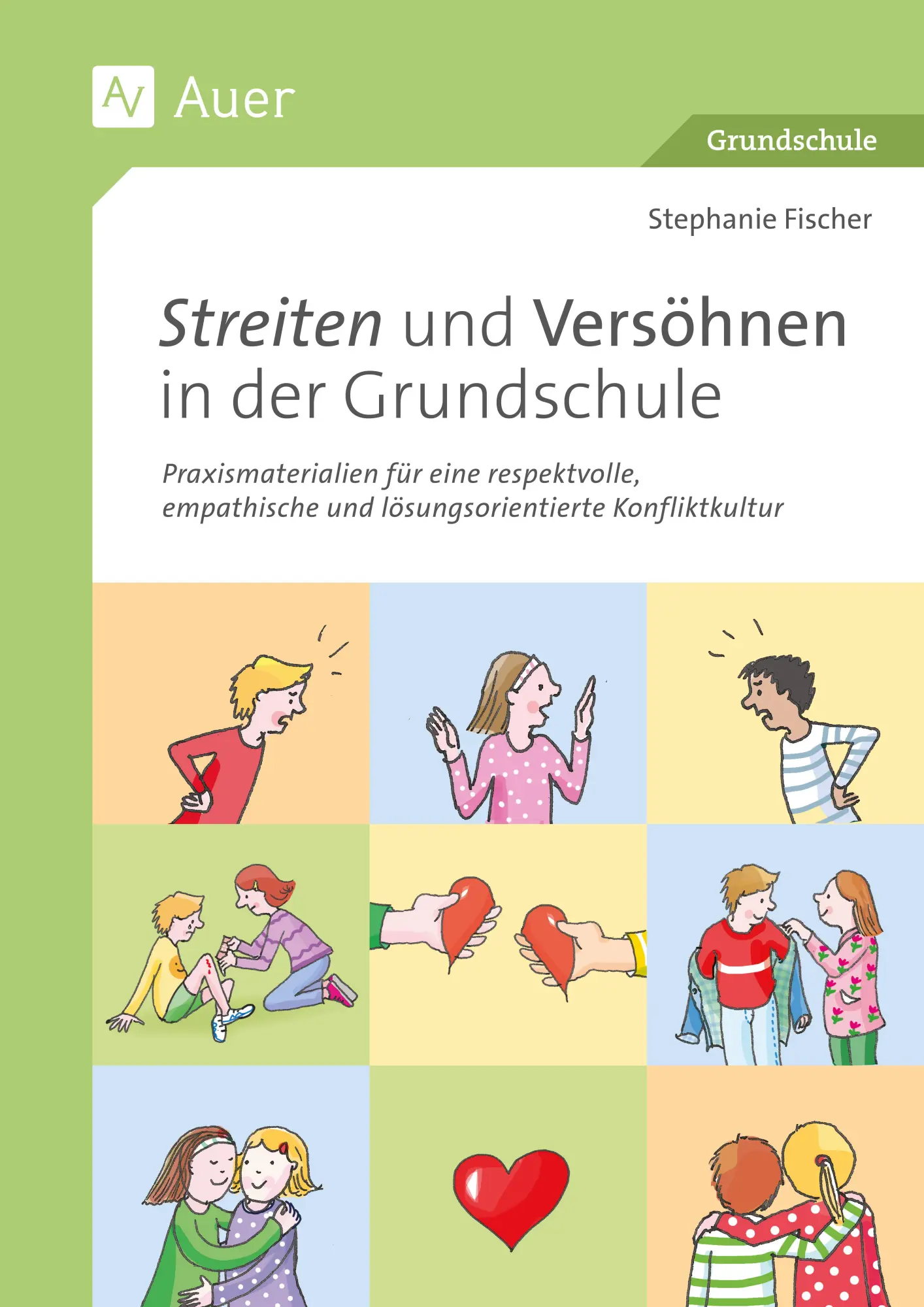 Cover: 9783403092940 | Streiten und Versöhnen in der Grundschule | Stephanie Fischer | Bundle