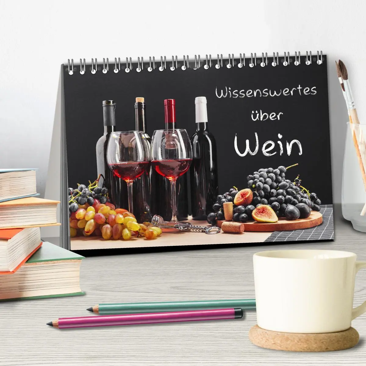 Bild: 9783457622940 | Wissenswertes über Wein (Tischkalender 2026 DIN A5 quer), CALVENDO...
