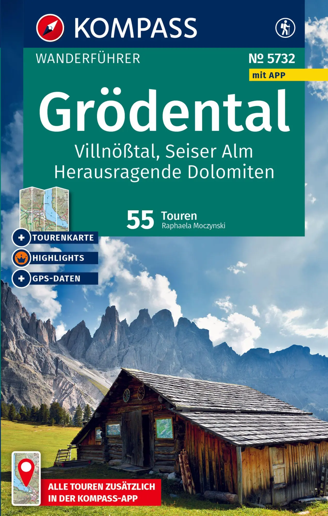 Cover: 9783991542940 | KOMPASS Wanderführer Grödental, Villnößtal, Seiser Alm,...