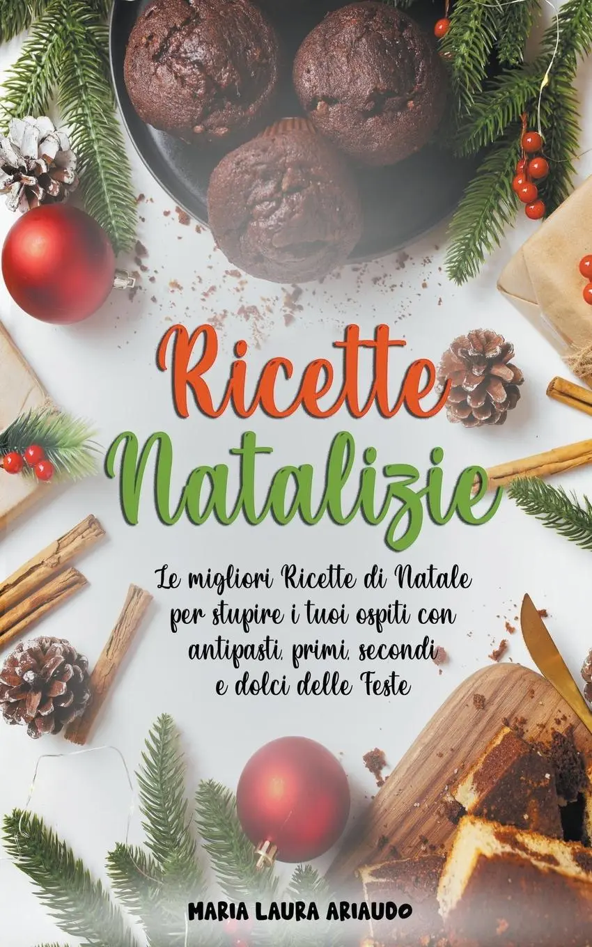 Cover: 9798215482940 | Ricette Natalizie | Maria Laura Ariaudo | Taschenbuch | Italienisch