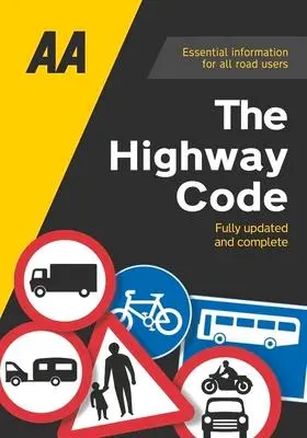 Cover: 9780749583040 | Highway Code | AA Publishing AA Media Group Ltd | Taschenbuch | 2022