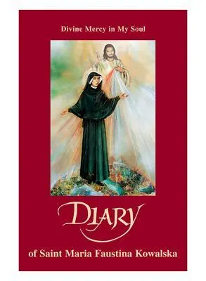 Cover: 9780944203040 | Diary | Divine Mercy in My Soul | Maria Faustina Kowalska | Buch
