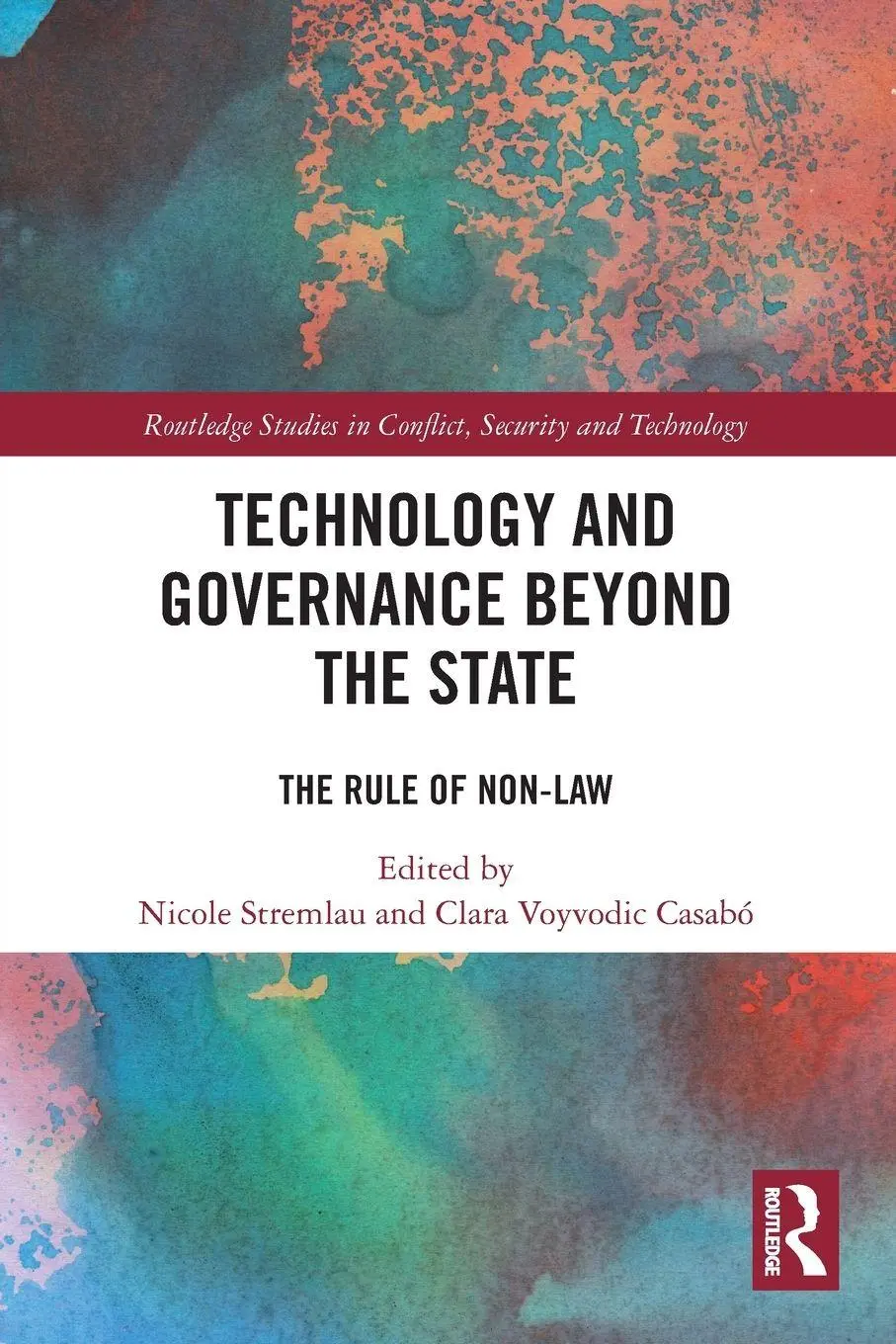 Cover: 9781032693040 | Technology and Governance Beyond the State | The Rule of Non-Law