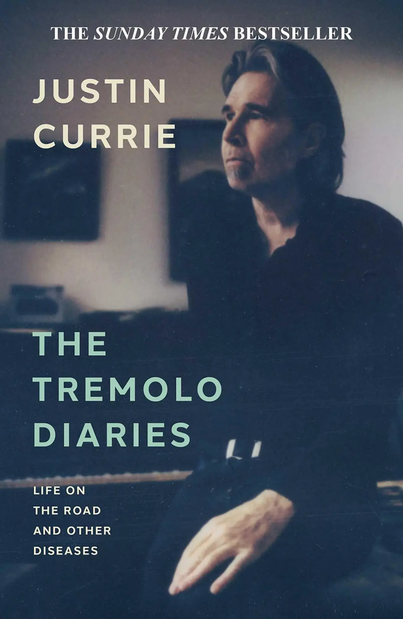 Cover: 9781917923040 | The Tremolo Diaries | Justin Currie | Taschenbuch | Englisch | 2026