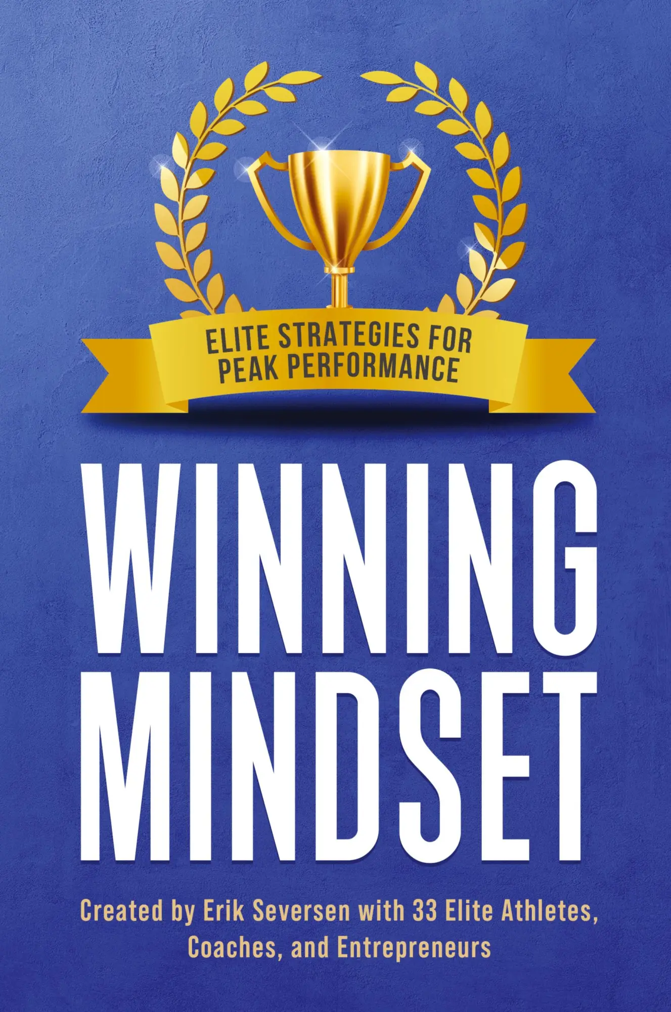 Cover: 9781953183040 | Winning Mindset | Elite Strategies for Peak Performance | Taschenbuch
