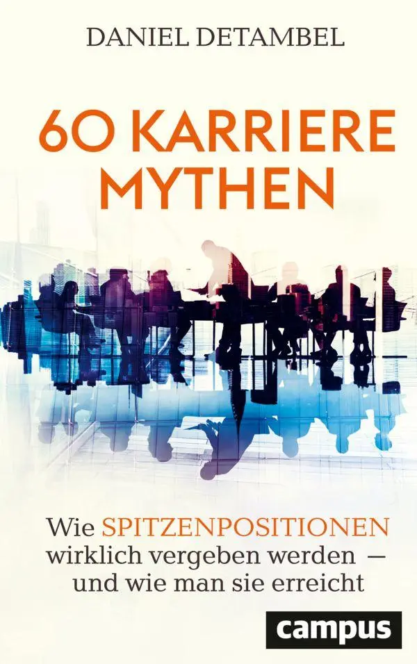 Cover: 9783593523040 | 60 Karrieremythen | Daniel Detambel | Buch | 200 S. | Deutsch | 2026