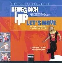 Cover: 9783850613040 | Beweg dich hip - Let's Move, 1 Audio-CD | Doris Groeblacher | Audio-CD