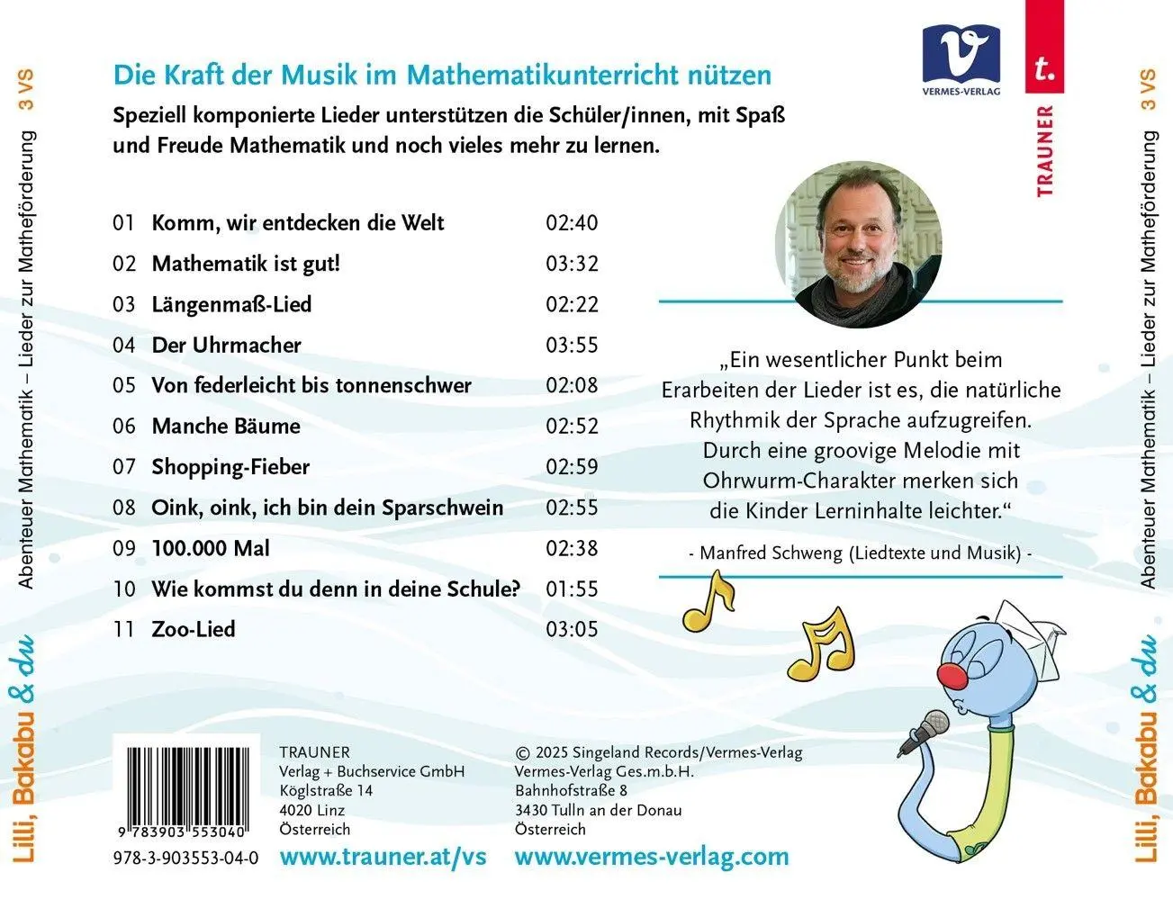 Bild: 9783903553040 | Lilli, Bakabu &amp; du | Manfred Schweng | Audio-CD | Bakabu | 31 Min.