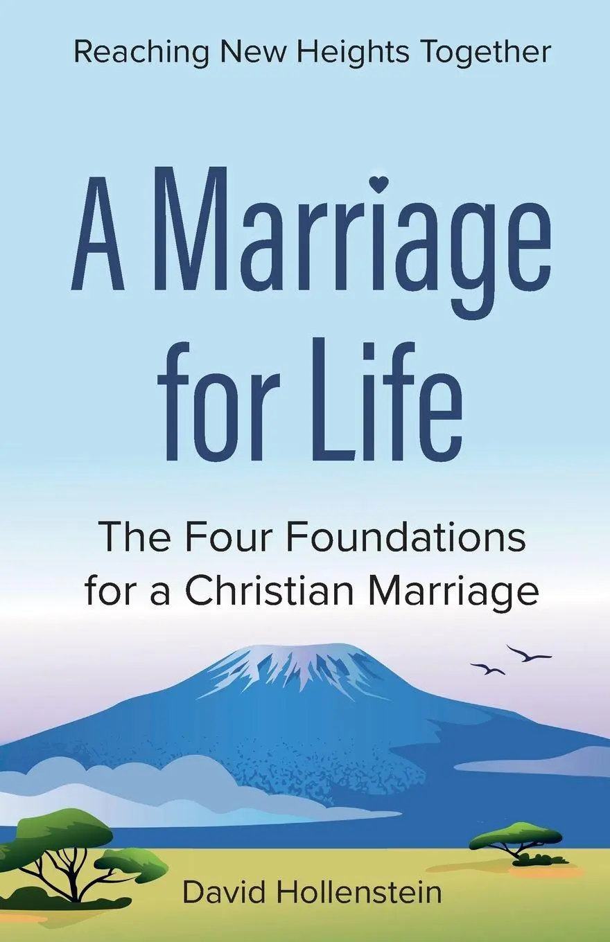 Cover: 9783907753040 | A Marriage for Life | The Four Foundations of a Christian Marriage