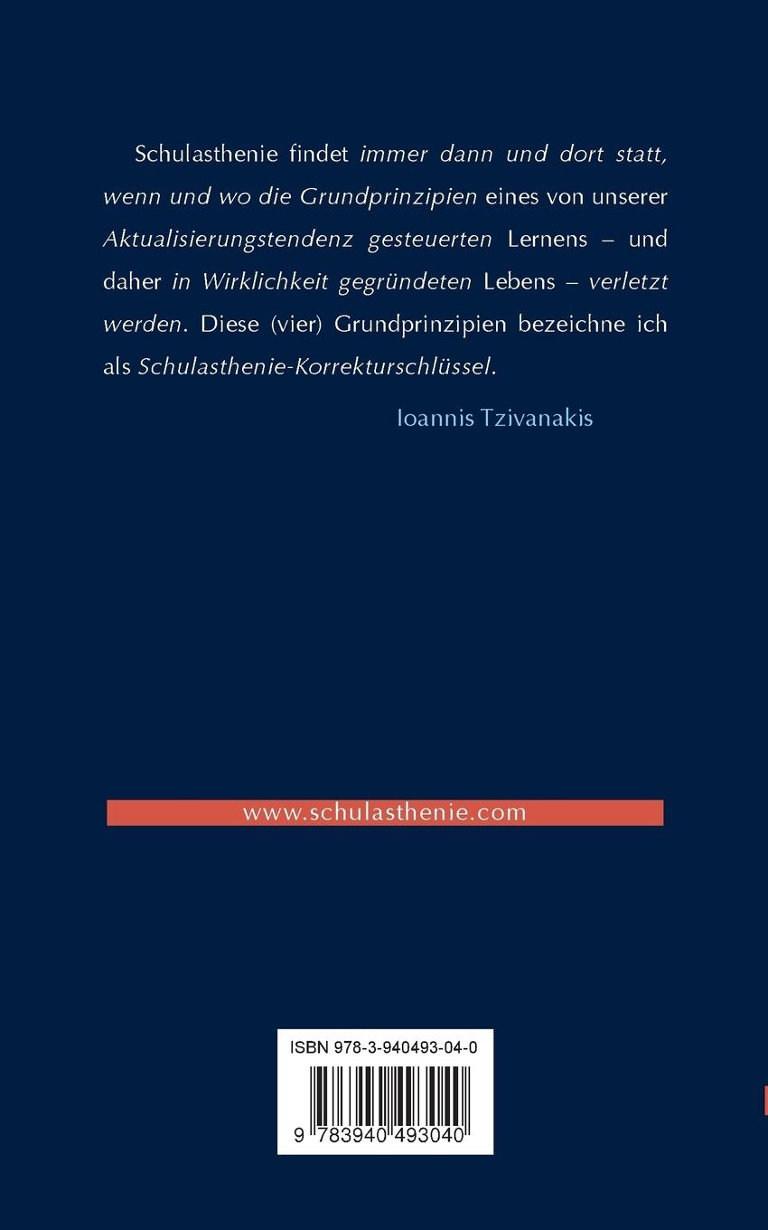 Rückseite: 9783940493040 | Schulasthenie | Ioannis Tzivanakis | Taschenbuch | 120 S. | Deutsch