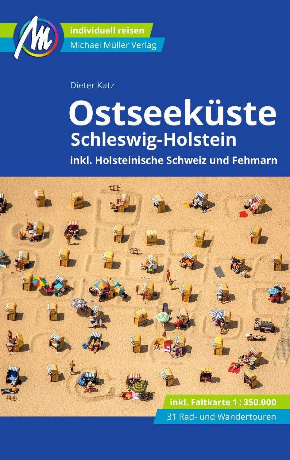Cover: 9783966853040 | MICHAEL MÜLLER REISEFÜHRER Ostseeküste - Schleswig-Holstein | Katz