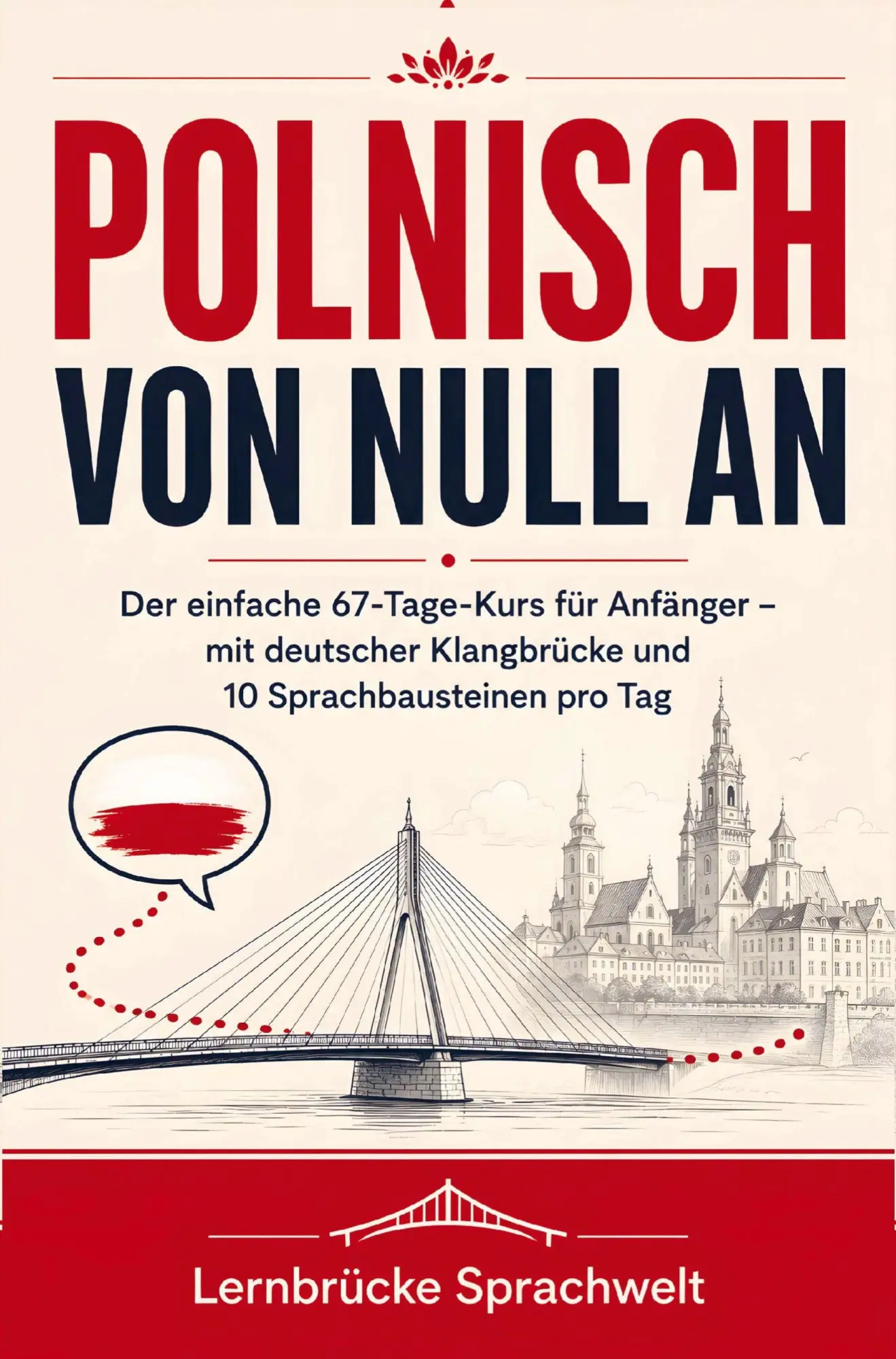 Cover: 9789403903040 | Polnisch von Null an | Lernbrücke Sprachwelt | Taschenbuch | 140 S.