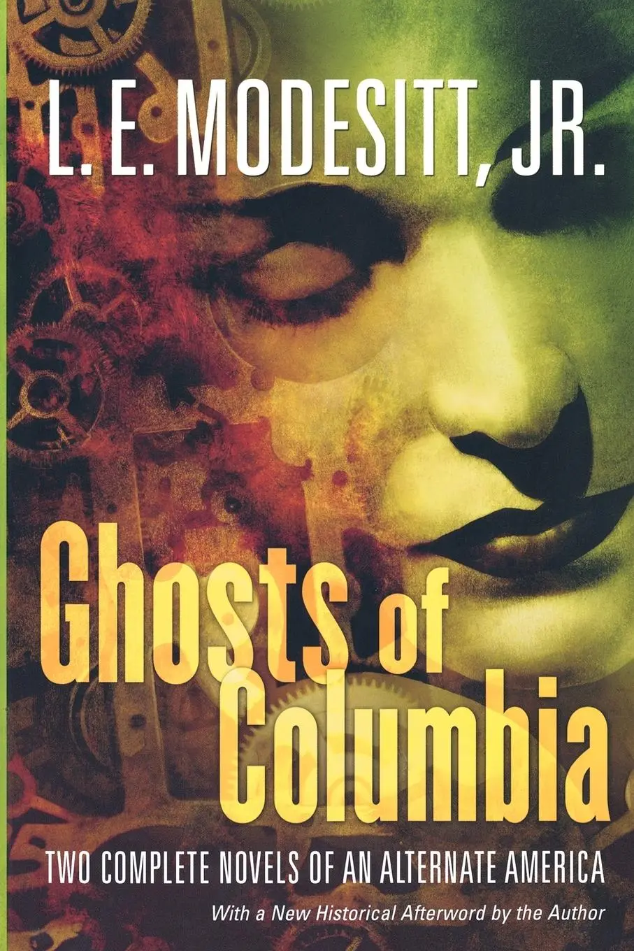 Cover: 9780765313140 | Ghosts of Columbia | L. E. Jr. Modesitt | Taschenbuch | Englisch