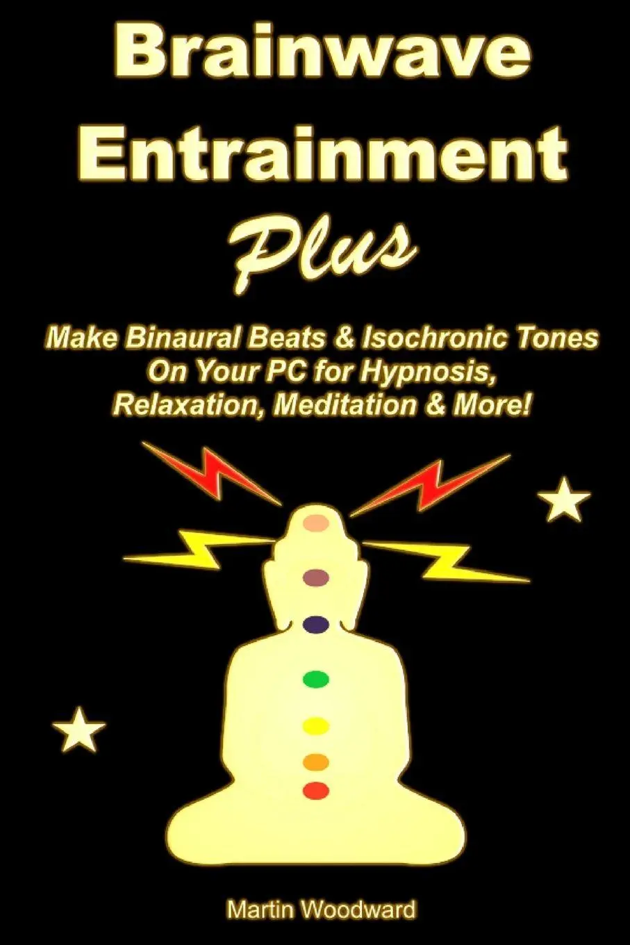 Cover: 9781326263140 | Brainwave Entrainment Plus | Martin Woodward | Taschenbuch | Englisch