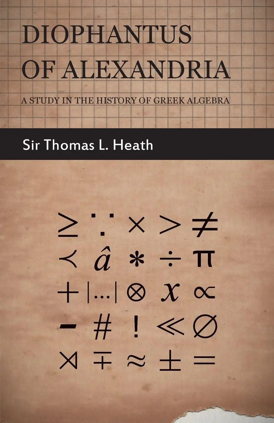 Cover: 9781406763140 | Diophantus of Alexandria - A Study in the History of Greek Algebra