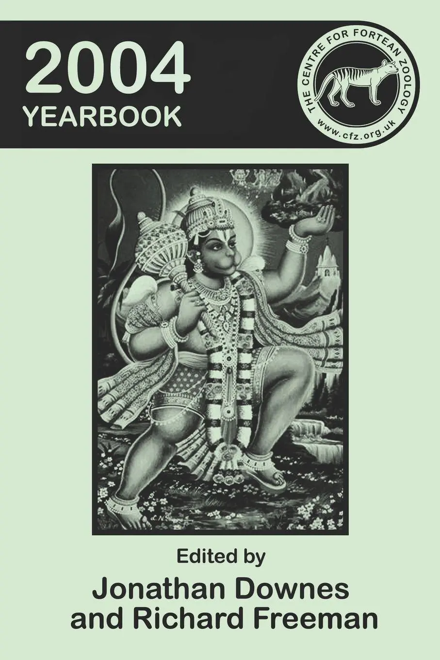 Cover: 9781905723140 | The Centre for Fortean Zoology 2004 Yearbook | Jonathan Downes | Buch