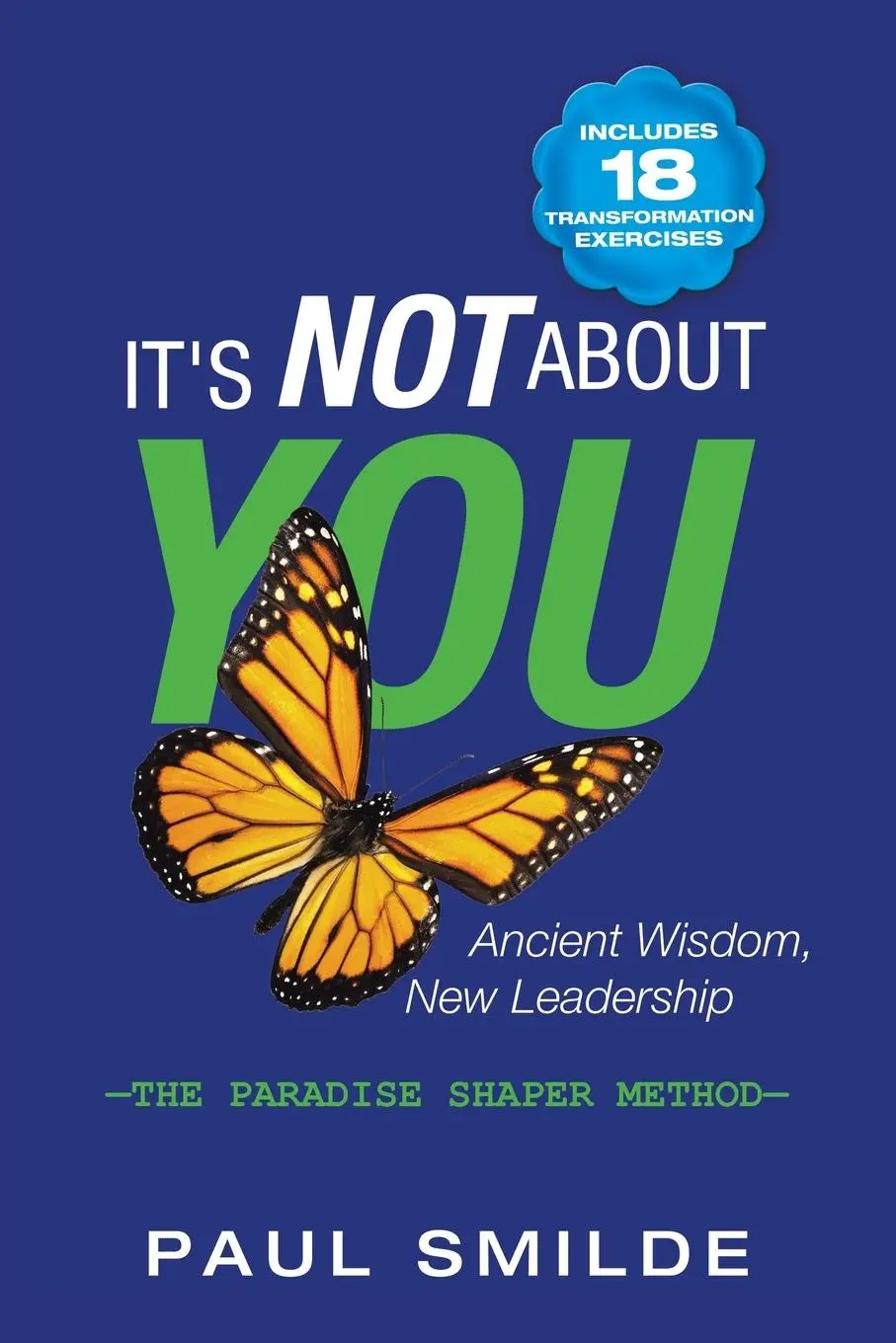 Cover: 9781982263140 | It's Not About You | Paul Smilde | Taschenbuch | Englisch | 2021