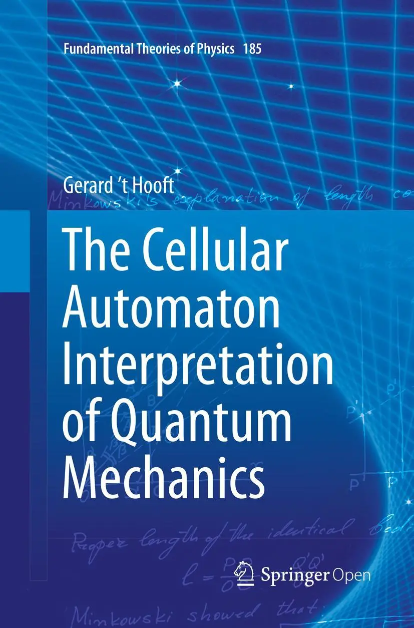 Cover: 9783319823140 | The Cellular Automaton Interpretation of Quantum Mechanics | Hooft