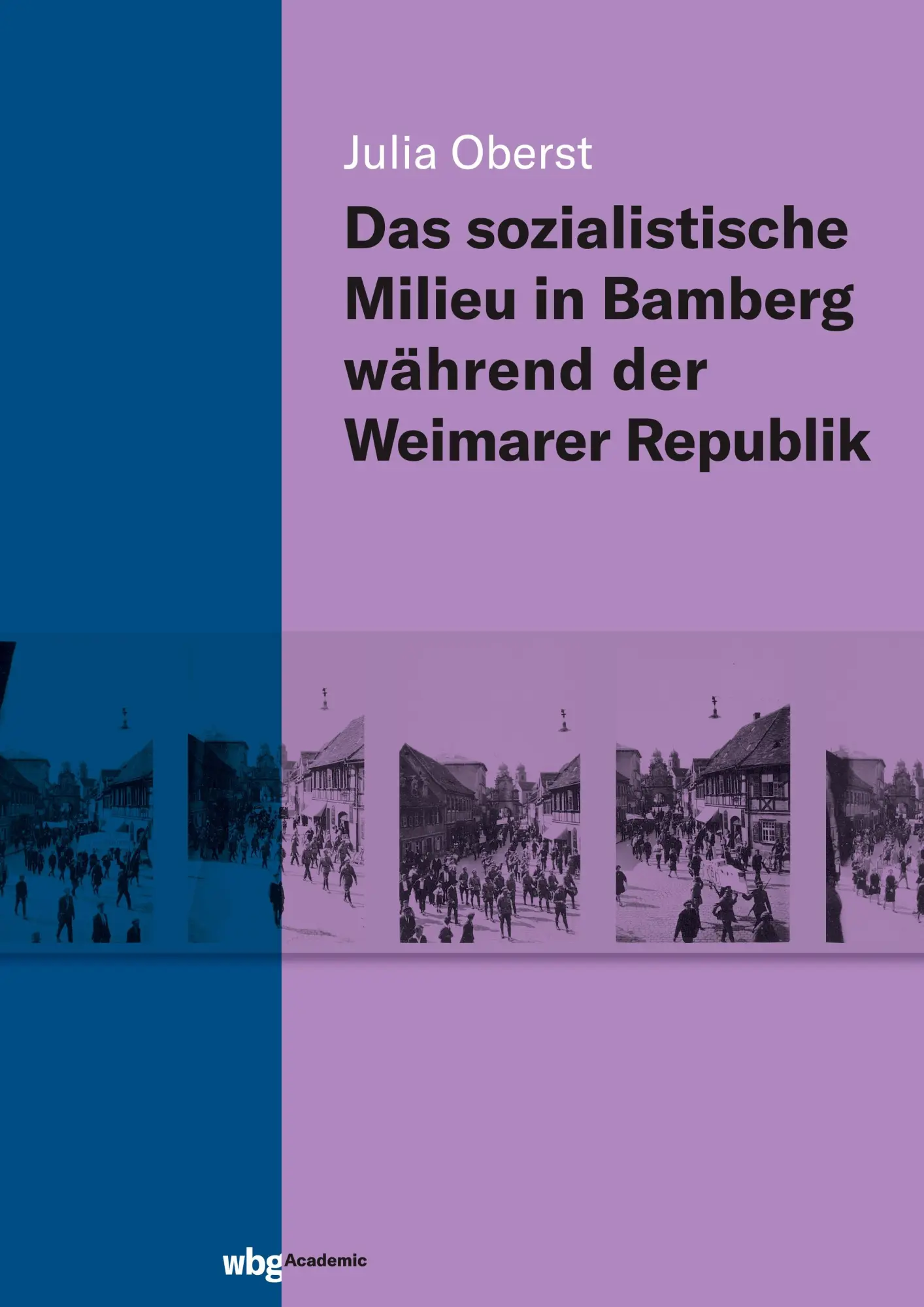 Cover: 9783534273140 | Das sozialistische Milieu in Bamberg während der Weimarer Republik