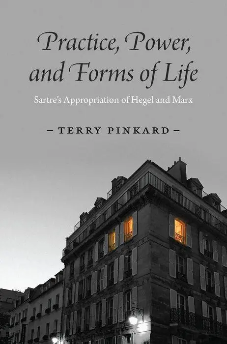 Cover: 9780226813240 | Practice, Power, and Forms of Life | Terry Pinkard | Buch | Gebunden