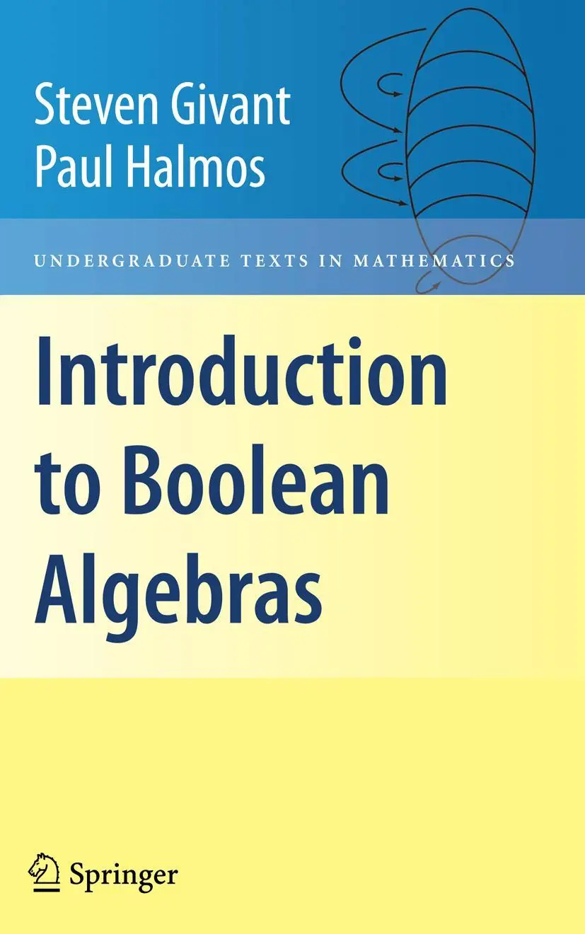Cover: 9781441923240 | Introduction to Boolean Algebras | Paul Halmos (u. a.) | Taschenbuch Cover: 9781441923240 | Introduction to Boolean Algebras | Paul Halmos (u. a.) | Taschenbuch