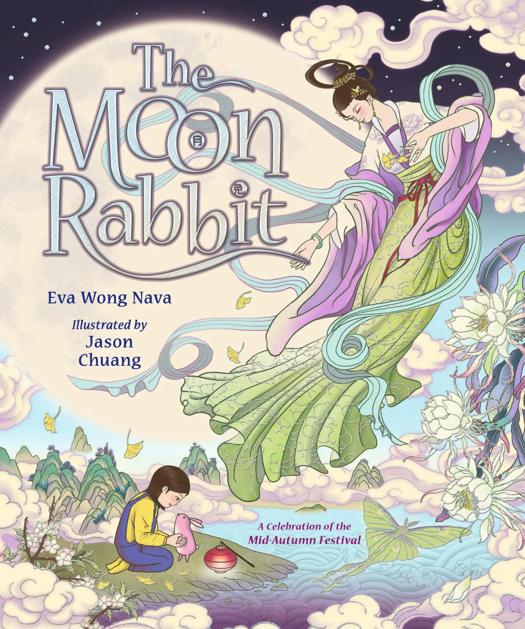 Cover: 9781529513240 | The Moon Rabbit: A Celebration of the Mid-Autumn Festival | Nava