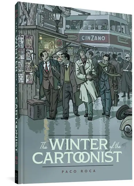 Cover: 9781683963240 | The Winter of the Cartoonist | Paco Roca | Buch | Gebunden | Englisch