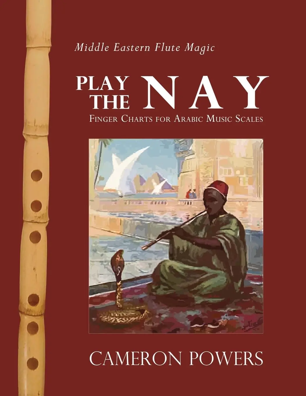 Cover: 9781933983240 | Middle Eastern Flute Magic | Cameron Powers | Taschenbuch | Englisch