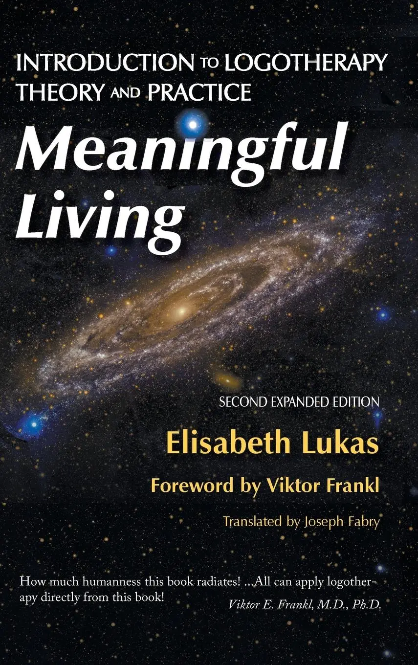 Cover: 9781948523240 | Meaningful Living | Introduction to Logotherapy Theory and Practice