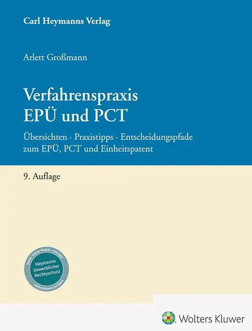 Cover: 9783452303240 | Verfahrenspraxis EPÜ und PCT | Arlett Großmann | Taschenbuch | 416 S.