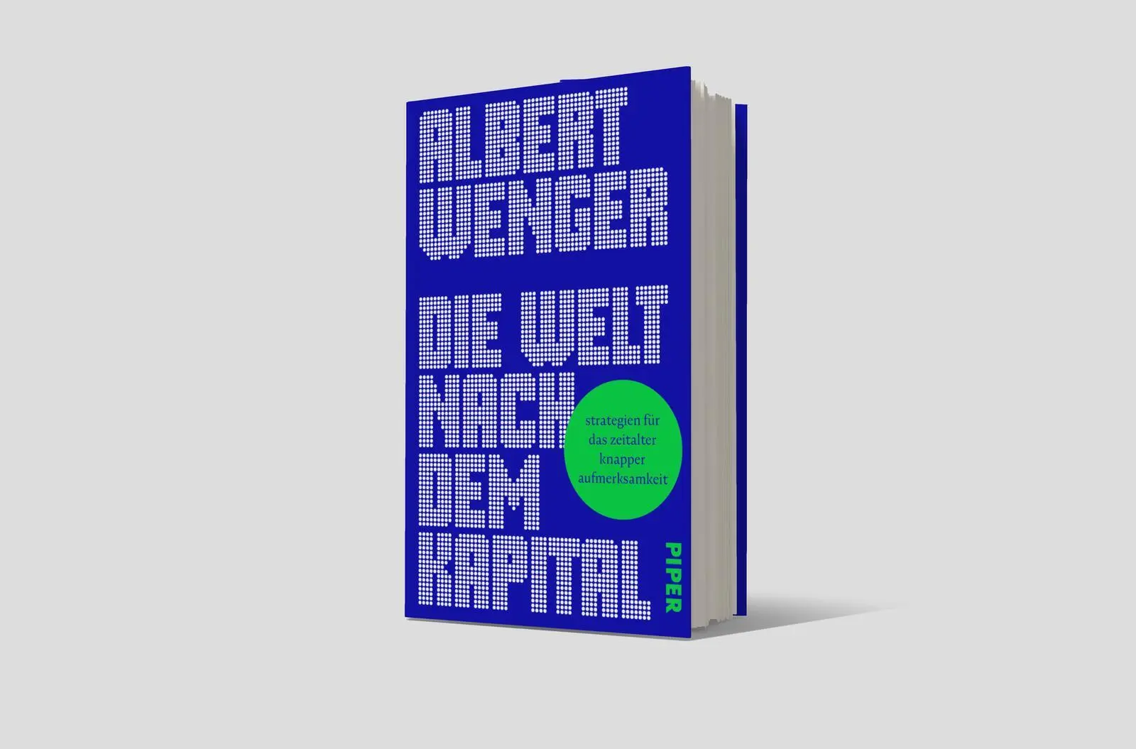 Bild: 9783492073240 | Die Welt nach dem Kapital | Albert Wenger | Buch | 288 S. | Deutsch