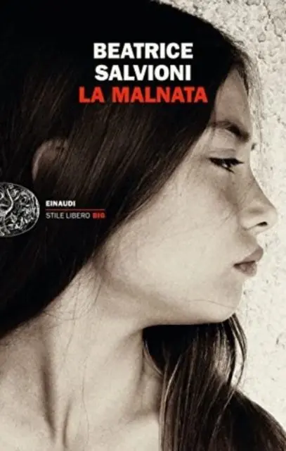 Cover: 9788806253240 | La Malnata | Beatrice Salvioni | Taschenbuch | 248 S. | Italienisch
