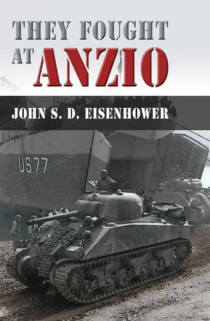 Cover: 9780826223340 | They Fought at Anzio | John S D Eisenhower | Taschenbuch | Englisch