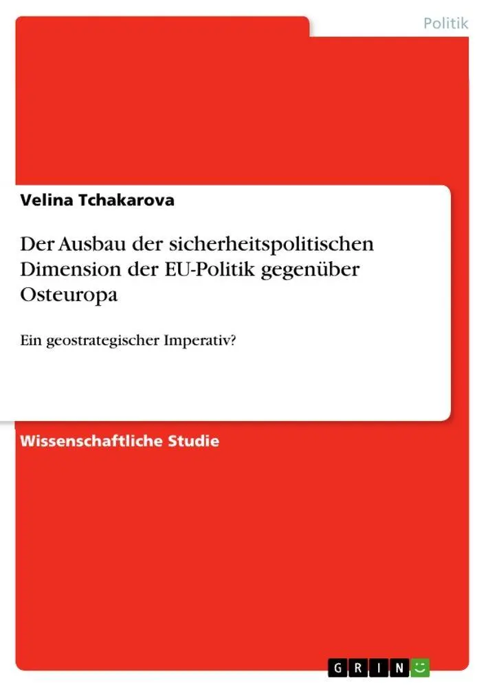 Cover: 9783656643340 | Der Ausbau der sicherheitspolitischen Dimension der EU-Politik...