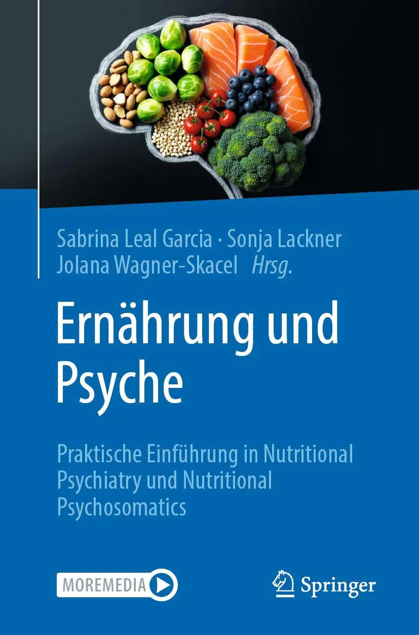 Cover: 9783662723340 | Ernährung und Psyche | Sabrina Leal Garcia (u. a.) | Taschenbuch