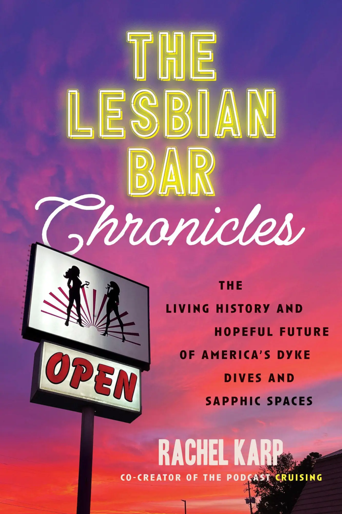 Cover: 9780807023440 | The Lesbian Bar Chronicles | Rachel Karp | Buch | Englisch | 2026
