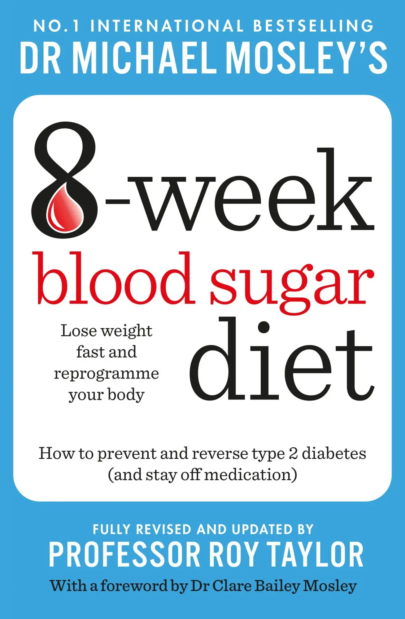 Cover: 9781804193440 | Michael Mosley's 8 Week Blood Sugar Diet | Michael Mosley | Buch