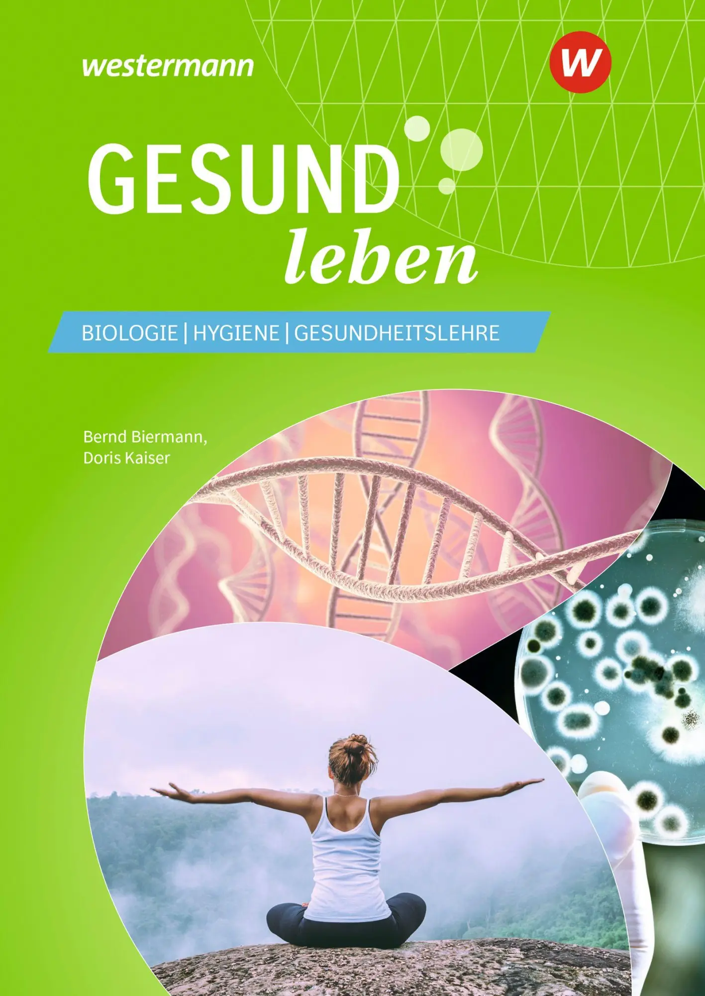 Cover: 9783427013440 | Gesund leben | Biologie - Gesundheitslehre - Hygiene Schulbuch | Buch