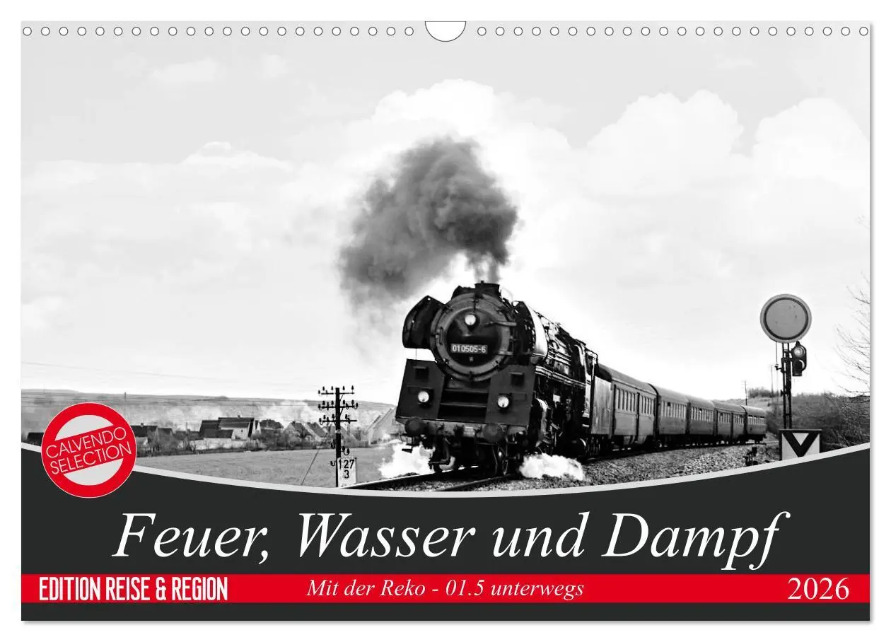 Cover: 9783457883440 | Feuer, Wasser und Dampf (Wandkalender 2026 DIN A3 quer), CALVENDO...