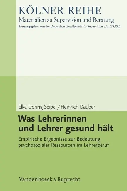 Cover: 9783525403440 | Was Lehrerinnen und Lehrer gesund hält | Dauber | Taschenbuch | 131 S.