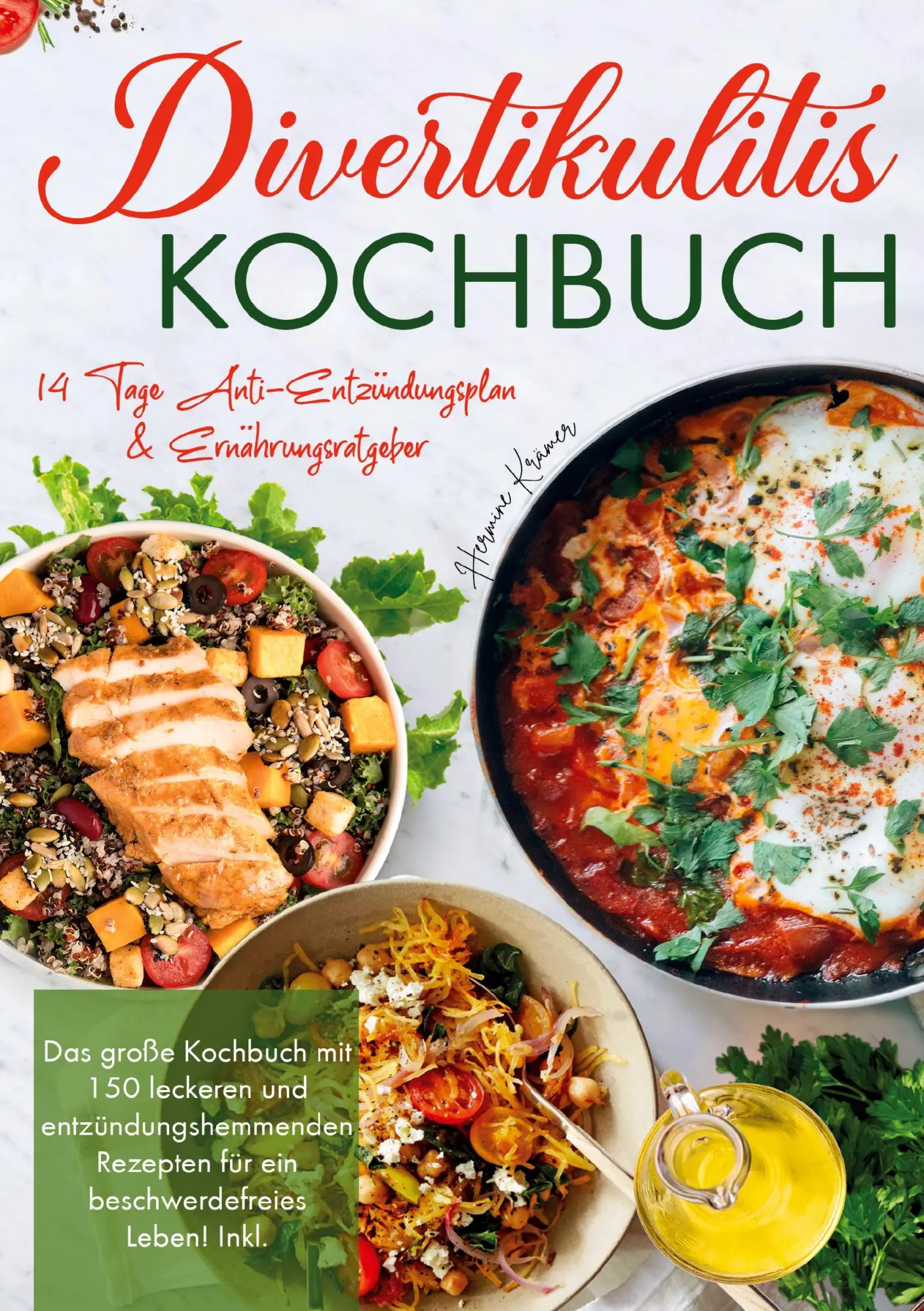 Cover: 9783691043440 | Divertikulitis Kochbuch - Inklusive 14-Tage-Anti-Entzündungsplan &amp;...