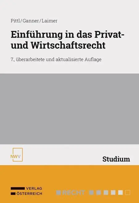 Cover: 9783708343440 | Einführung in das Privat- und Wirtschaftsrecht Teil I | Privatrecht