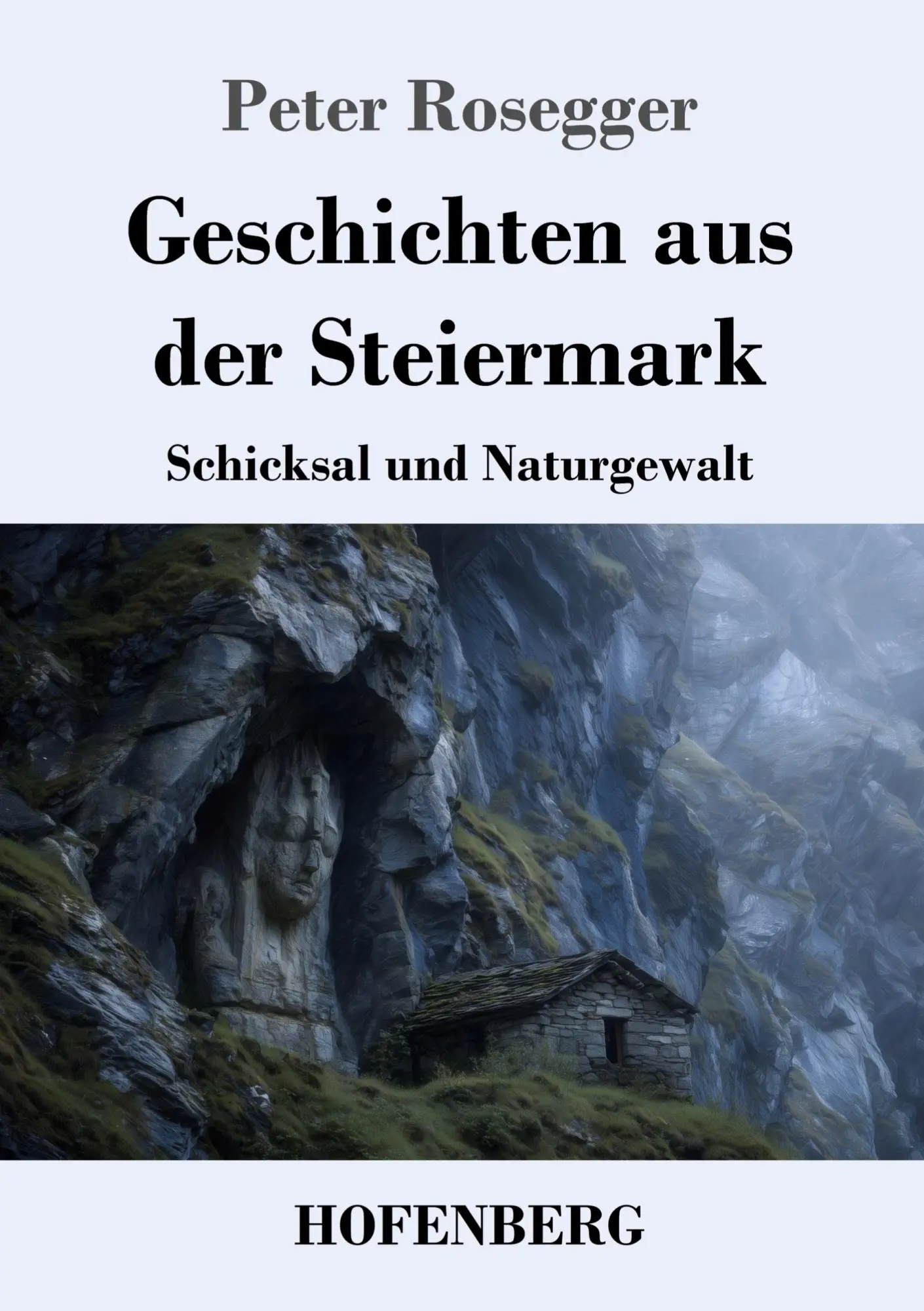 Cover: 9783743753440 | Geschichten aus der Steiermark | Schicksal und Naturgewalt | Rosegger