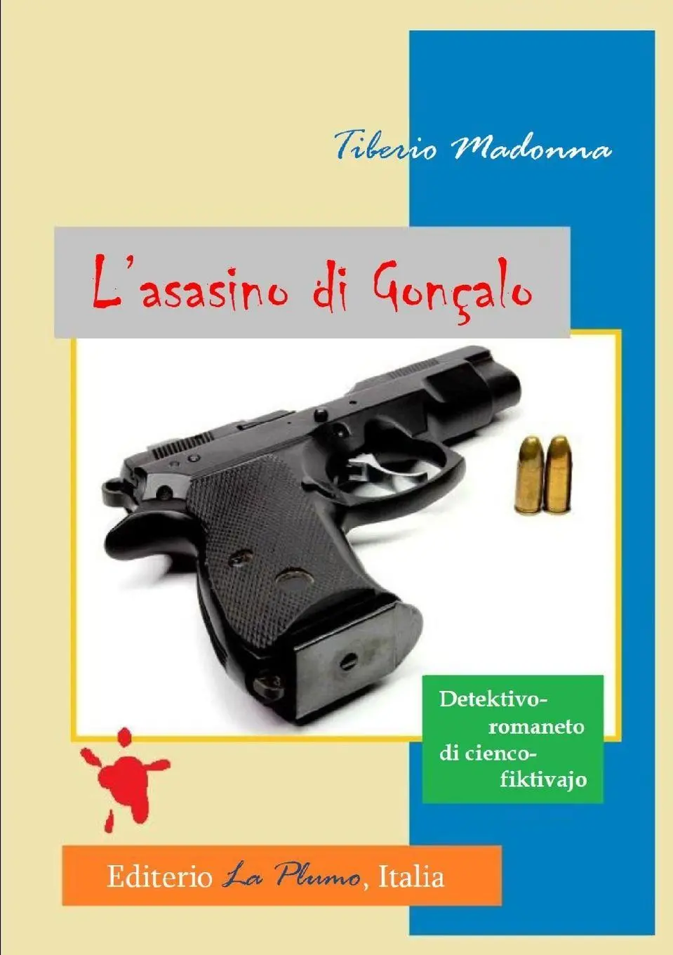 Cover: 9780244223540 | L'asasino di Gonçalo | Tiberio Madonna | Taschenbuch | Esperanto