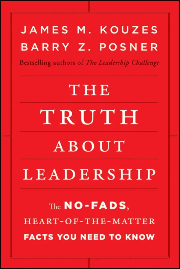 Cover: 9780470633540 | The Truth about Leadership | James M Kouzes (u. a.) | Buch | 197 S.